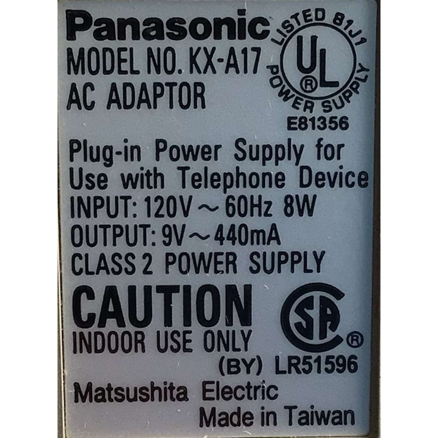 CARGADOR / ADAPTADOR DE FUENTE DE ALIMENTACION PANASONIC / VCA-VCD / NUMERO DE PARTE KX-A17 / LR51596 / E81356 / ENTRADA VCA 120V~ 60HZ  8W / SALIDA VCD 9V~ 440MA / MODELO KX-A17 - Imagen 4